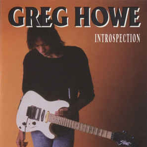 Greg Howe Introspection