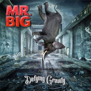 Mr. Big Defying Gravity