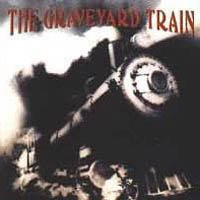 The Graveyard Train cd cover