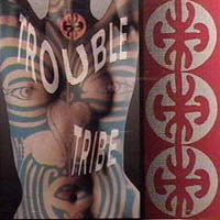 Trouble Tribe cd cover