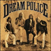Dream Police cd cover