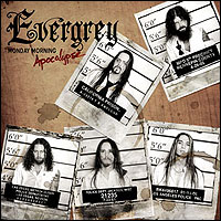 Evergrey: Monday Morning Apocalypse