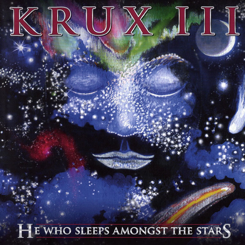 Krux III: He Who Sleeps Amongst the Stars cd cover