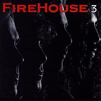 Firehouse 3 cd cover